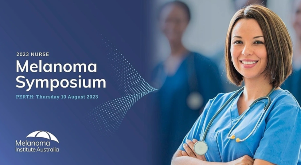 2023 Perth Nurse Melanoma Symposium Australian Dermatology Nurses